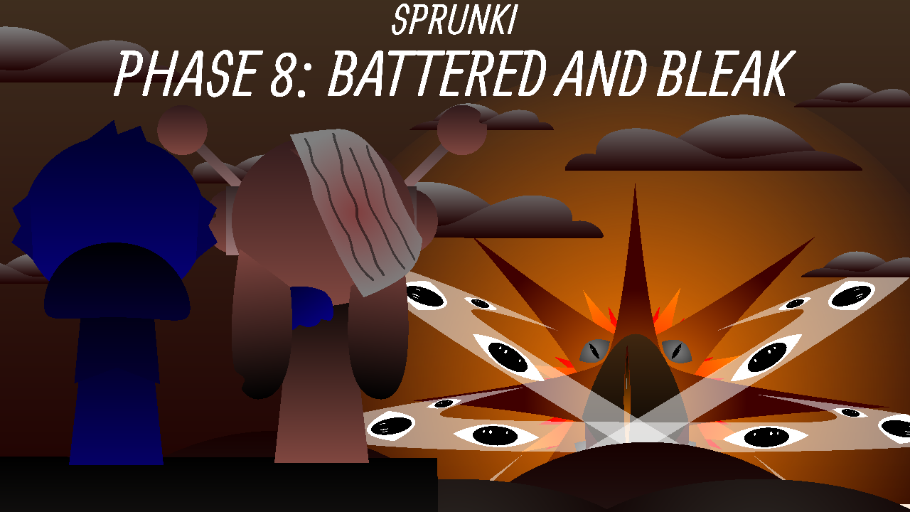 Sprunki Phase 8: Battered and Bleak